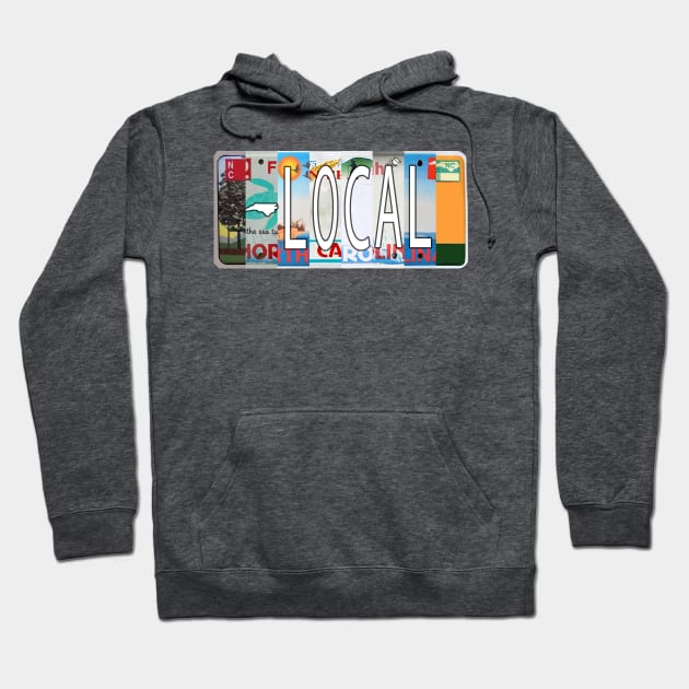 North Carolina Local Hoodie by stermitkermit